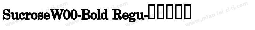 SucroseW00-Bold Regu字体转换